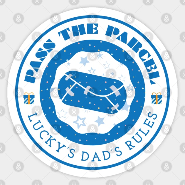 Pass The Parcel, Lucky's Dad's Rules Sticker by Yue